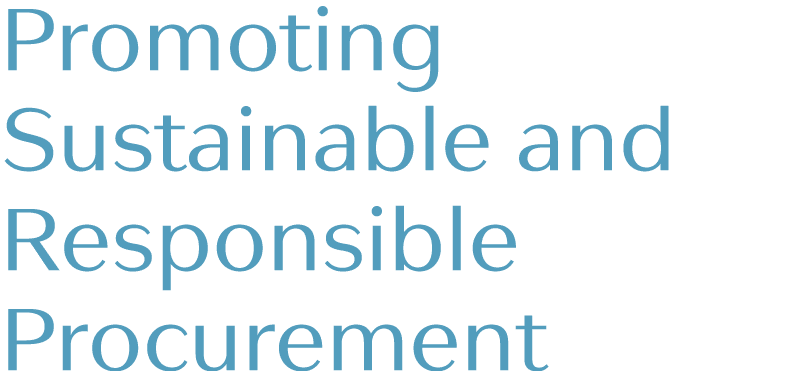Promoting Sustainable and Responsible Procurement
