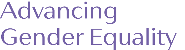 Advancing Gender Equality