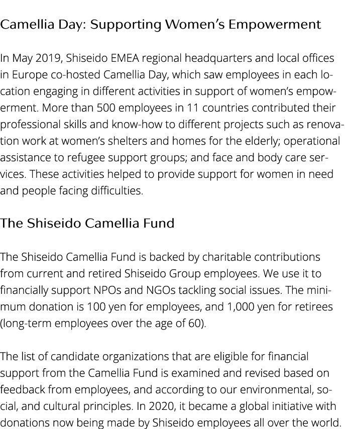  Camellia Day: Supporting Women s Empowerment In May 2019, Shiseido EMEA regional headquarters and local offices in E   