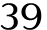 39