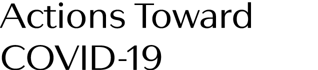 Actions Toward COVID-19 