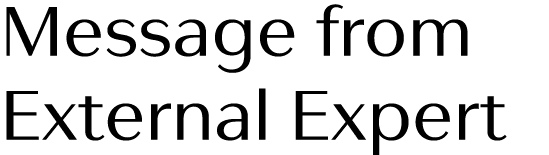 Message from External Expert