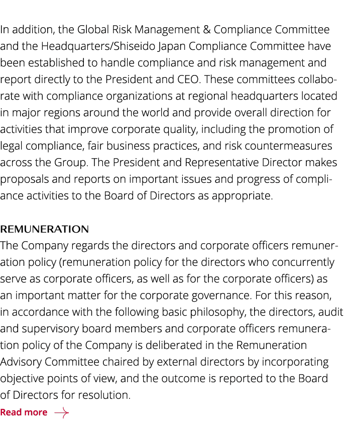  In addition, the Global Risk Management & Compliance Committee and the Headquarters Shiseido Japan Compliance Commit   
