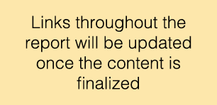 Links throughout the report will be updated once the content is finalized