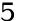 5